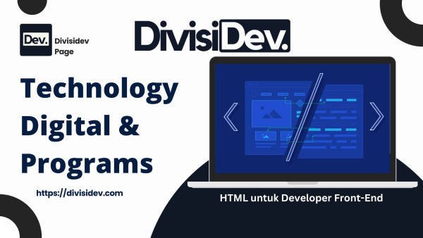 HTML untuk Developer Front-End yang Lebih Produktif: Tips dan Trik Biar Ngoding Lo Level Up!